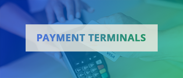 banner stating Payment Terminals 
